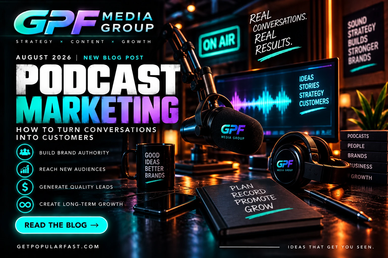Podcast Marketing: How Brands Use Audio to Build Unshakeable Authority